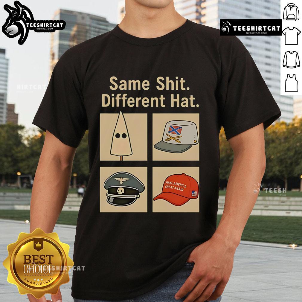 Same Shit Differnt Hat